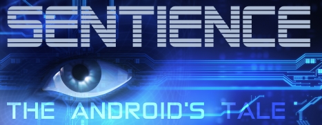 Sentience: The Android's Tale