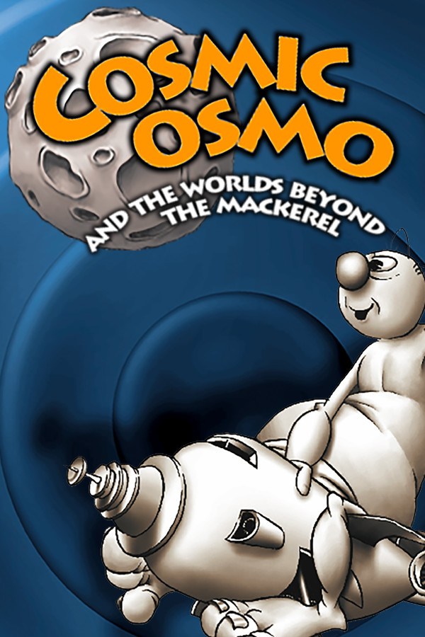 Cosmic Osmo and the Worlds Beyond the Mackerel for steam