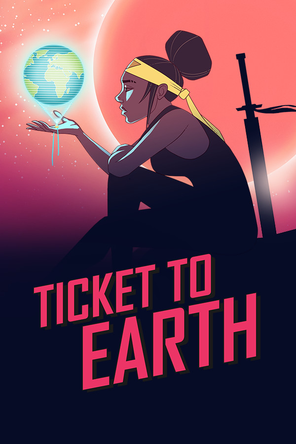 Ticket to Earth for steam