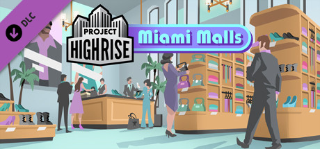 Project Highrise: Miami Malls cover art