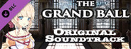 The Grand Ball Soundtrack