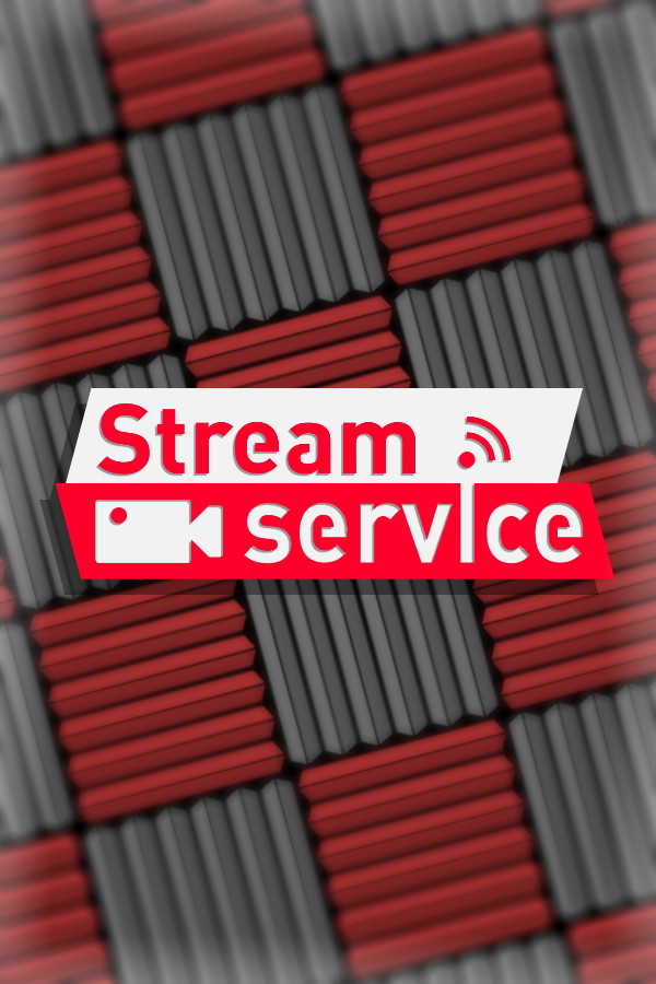 Stream Service for steam Stream Service for steam