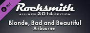 Rocksmith® 2014 Edition – Remastered – Airbourne - “Blonde, Bad and Beautiful”