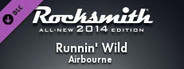 Rocksmith® 2014 Edition – Remastered – Airbourne - “Runnin’ Wild”