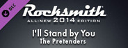 Rocksmith® 2014 Edition – Remastered – The Pretenders - “I’ll Stand by You”