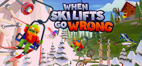 https://store.steampowered.com/app/638000/When_Ski_Lifts_Go_Wrong/