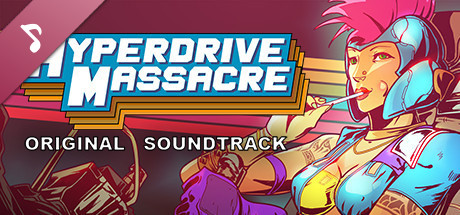 Hyperdrive Massacre - Soundtrack cover art