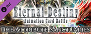 Eternal Destiny - The Attribute Sanctuaries