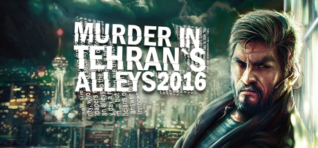 Murder In Tehran's Alleys 2016