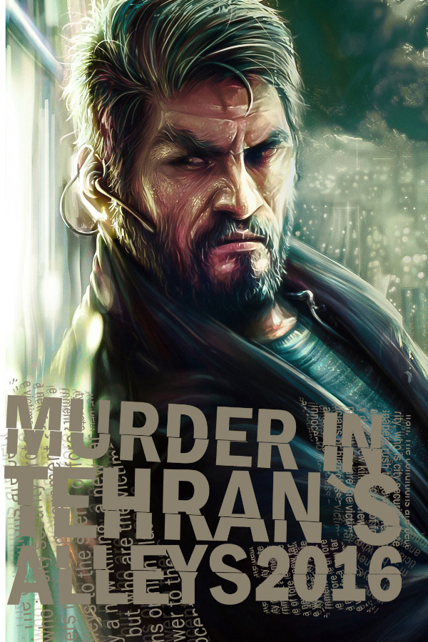 Steam portrait for Murder In Tehran's Alleys 2016.