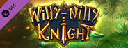 Willy-Nilly Knight - Collector's Expansion Pack