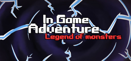 View In Game Adventure: Legend of Monsters on IsThereAnyDeal