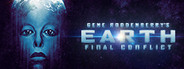 GENE RODDENBERRY'S EARTH: FINAL CONFLICT