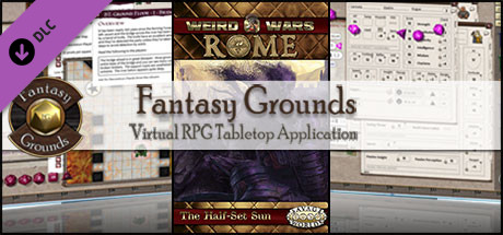 Fantasy Grounds - Weird Wars Rome: Half-Set Sun (Savage Worlds)