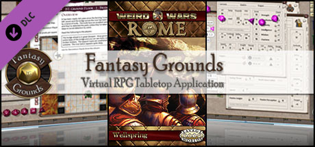 Fantasy Grounds - Weird Wars Rome: Wellspring (Savage Worlds)