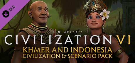 Sid Meier's Civilization® VI: Khmer and Indonesia Civilization & Scenario Pack cover art
