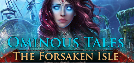 Ominous Tales: The Forsaken Isle cover art