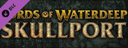 D&D Lords of Waterdeep: Skullport expansion
