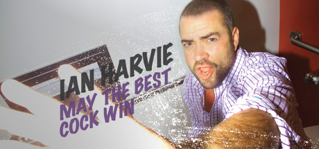 Ian Harvie: May The Best Cock Win cover art