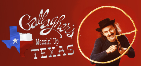 Gallagher: Messin' Up Texas cover art