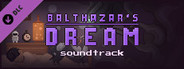 Balthazar's Dream Soundtrack