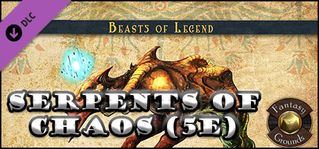 Fantasy Grounds - Serpents of Chaos (5E) cover art