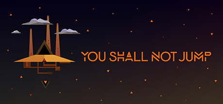 You Shall Not Jump: PC Master Race Edition cover art