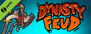 Dynasty Feud Demo