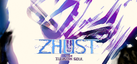 ZHUST - THE ILLUSION SOUL cover art