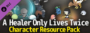 SMILE GAME BUILDER A Healer Only Lives Twice Character Resource Pack