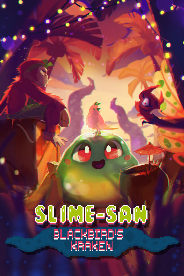 Slime-san: Blackbird's Kraken for steam