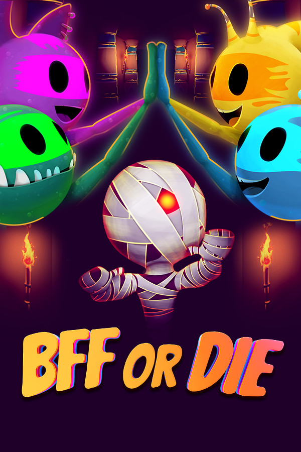 BFF or Die Artwork