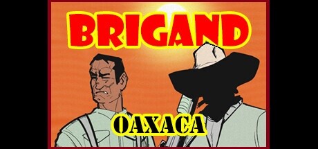 Brigand: Oaxaca cover art