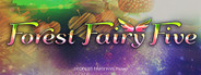 Forest Fairy Five