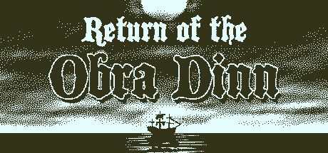 View Return of the Obra Dinn on IsThereAnyDeal