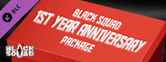 Blacksquad - 1ST YEAR ANNIVERSARY PACKAGE