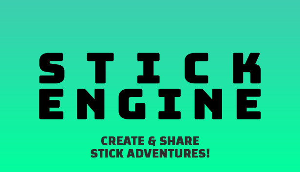 STICK ENGINE