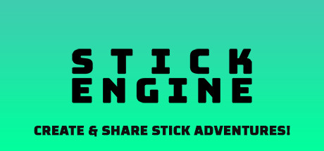 STICK ENGINE