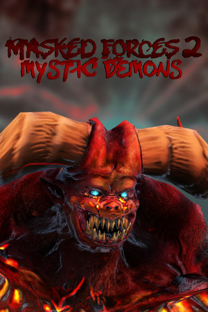 Masked Forces 2: Mystic Demons poster image on Steam Backlog