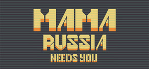 Mama Russia Needs You cover art
