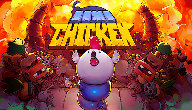 Bomb Chicken On Steam