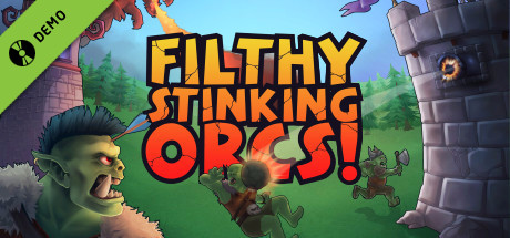 Filthy, Stinking, Orcs! Demo cover art