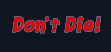 Don't Die! cover art