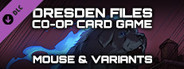 Dresden Files Cooperative Card Game - Mouse & Variants