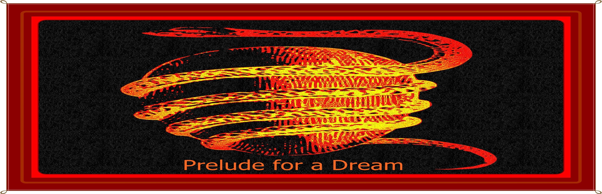 Prelude for a Dream