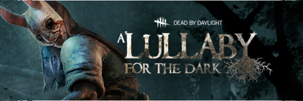 Buy Dead By Daylight A Lullaby For The Dark Chapter For Cheap Price With Fast Delivery Rvgm Com - lullaby of the dead man roblox zombie song