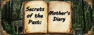 Secrets of the Past: Mother's Diary System Requirements