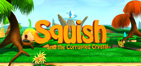 Squish and the Corrupted Crystal cover art