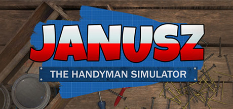 Janusz: The Handyman Simulator cover art