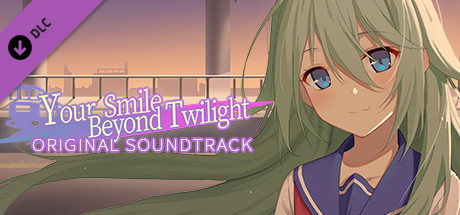 Your Smile Beyond Twilight - Original Soundtrack cover art